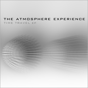 The Atmosphere Experience - Time Travel EP COVER 300x300